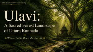 Ulavi: Where Faith Meets the Forest